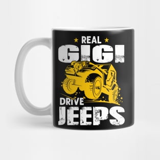 Real Gigi Drive Jeeps Jeep Men/Women/Kid Jeeps Lover Mug